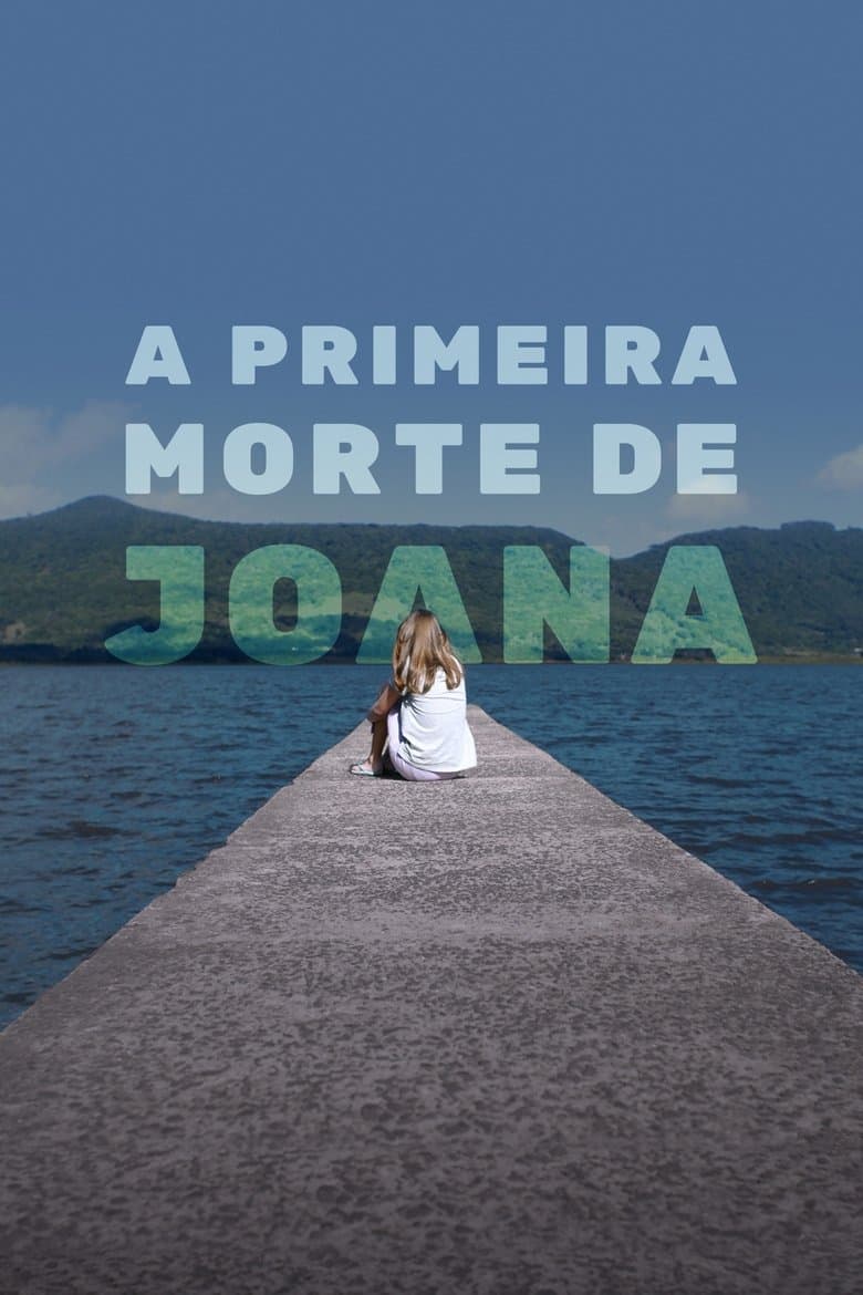 The First Death of Joana