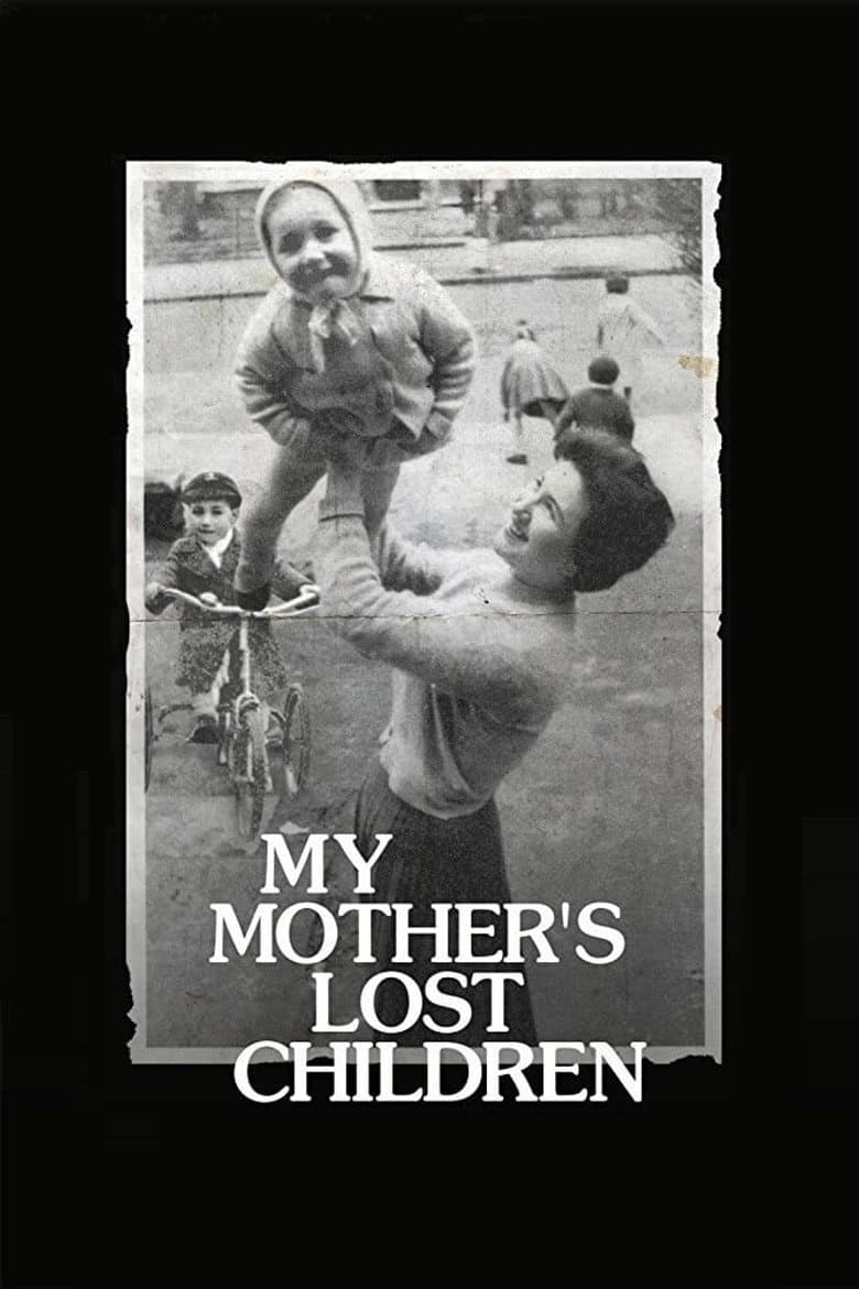 My Mother's Lost Children