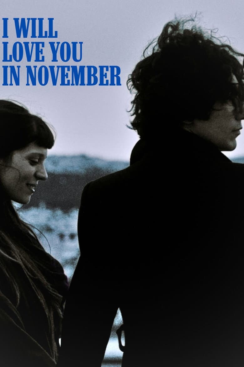 I Will Love You in November