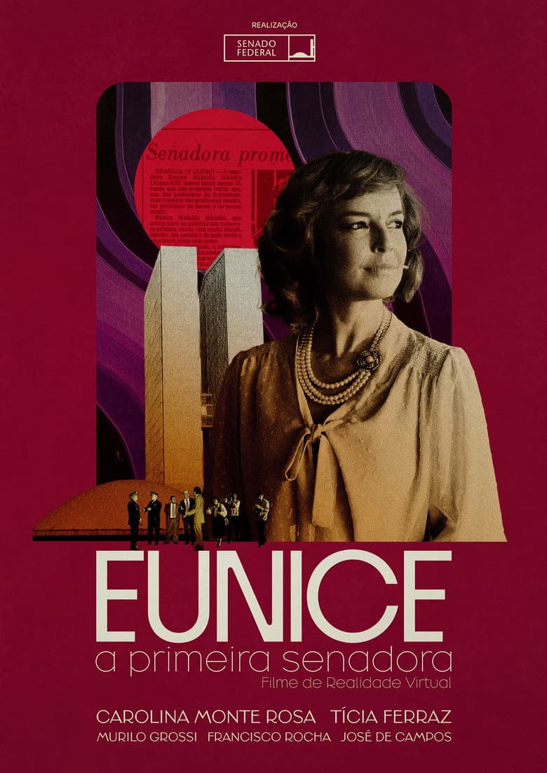 Eunice, a Primeira Senadora