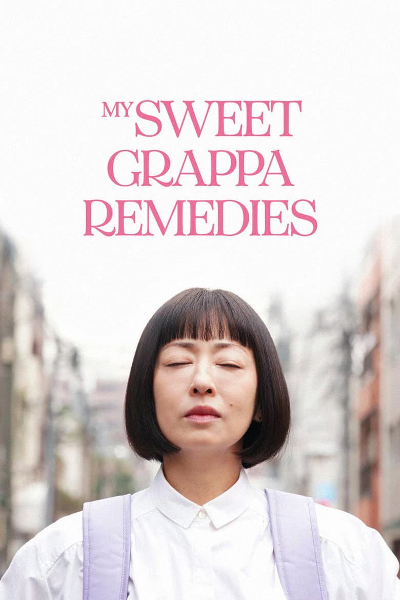 My Sweet Grappa Remedies
