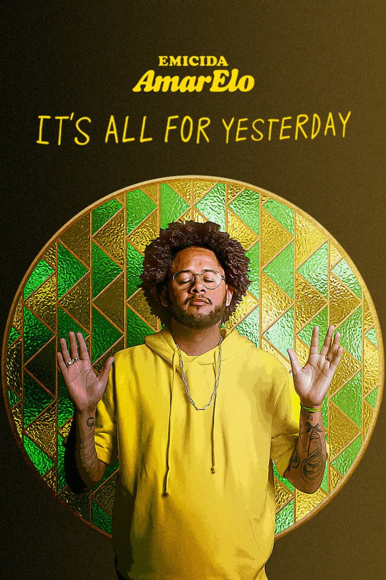 Emicida: AmarElo - It's All for Yesterday