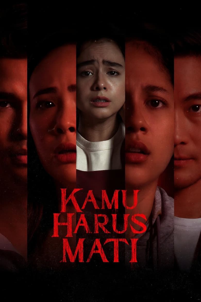 Kamu Harus Mati