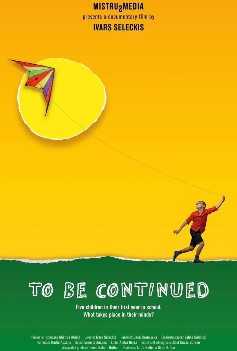 To Be Continued