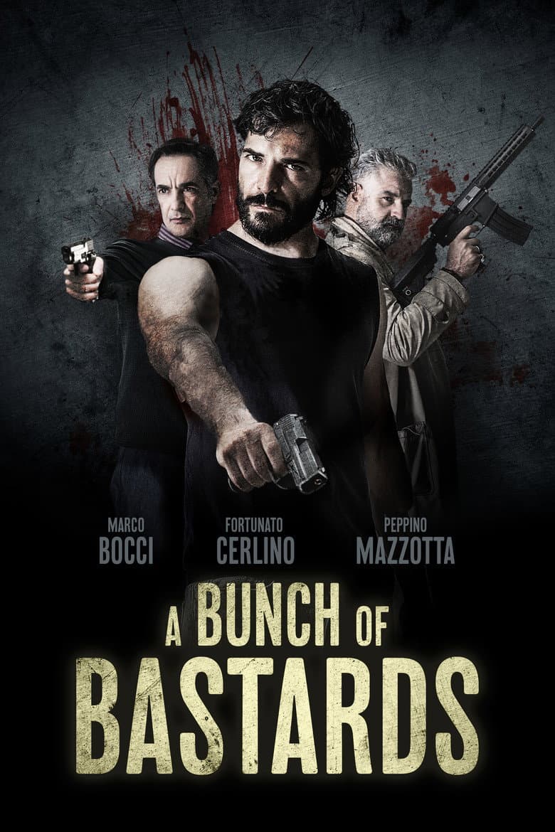 A Bunch Of Bastards