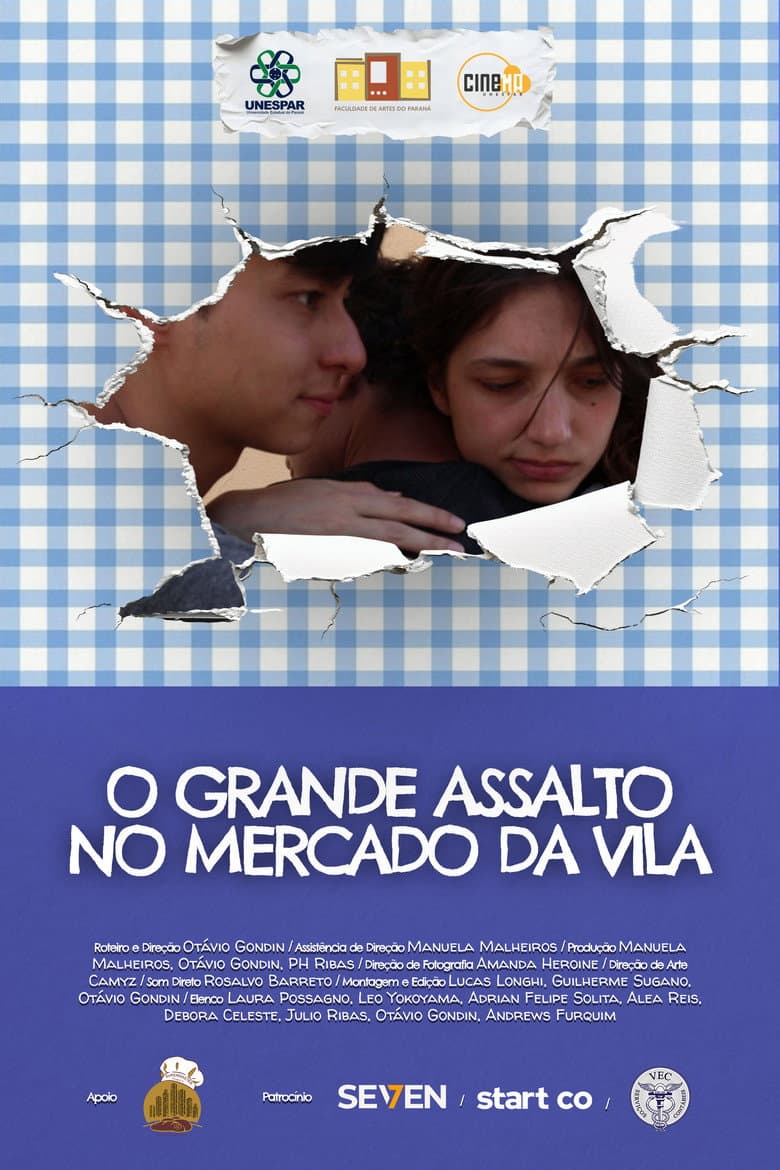 O Grande Assalto no Mercado da Vila