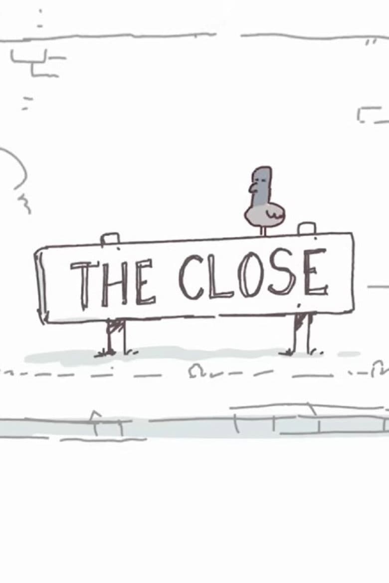 The Close