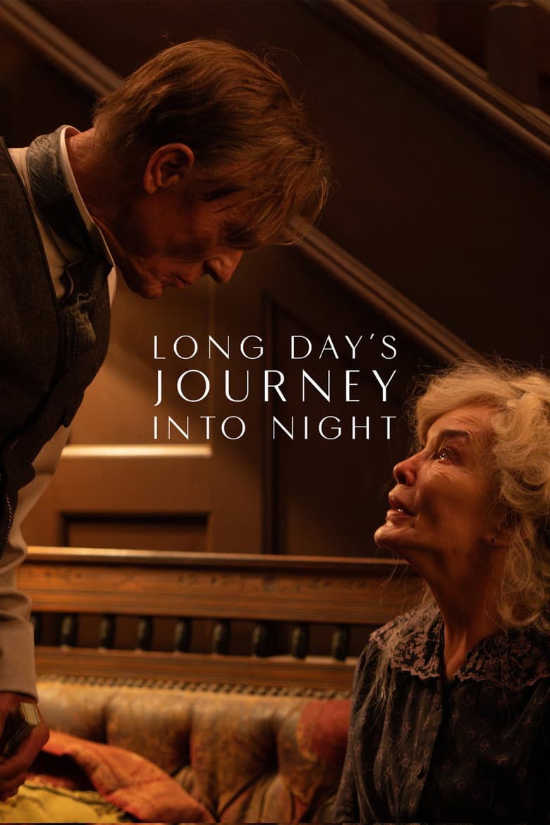 Long Day's Journey into Night
