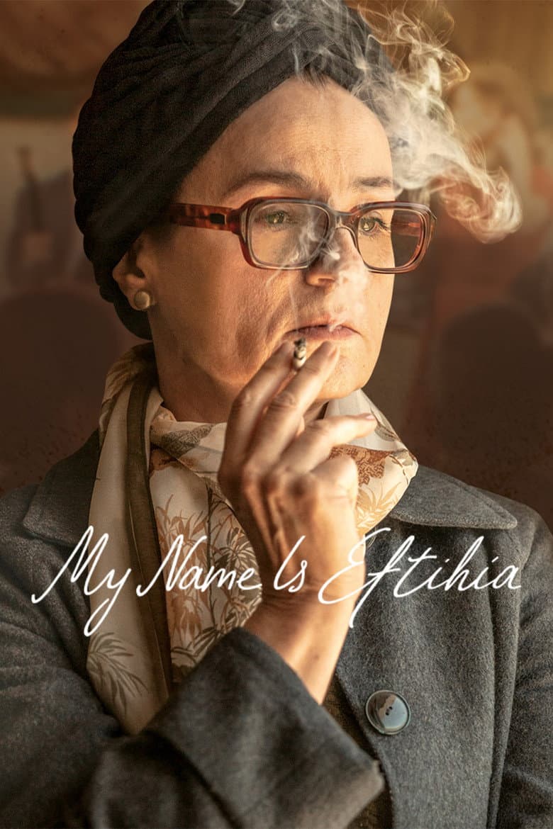My Name is Eftihia