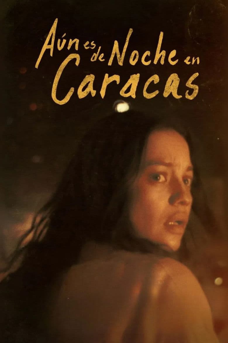 It Would Be Night in Caracas