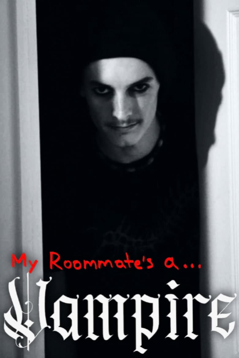 My Roommate's a Vampire