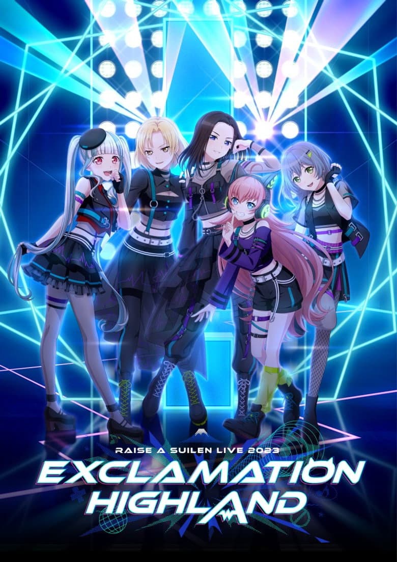 RAISE A SUILEN LIVE 2023「EXCLAMATION HIGHLAND」