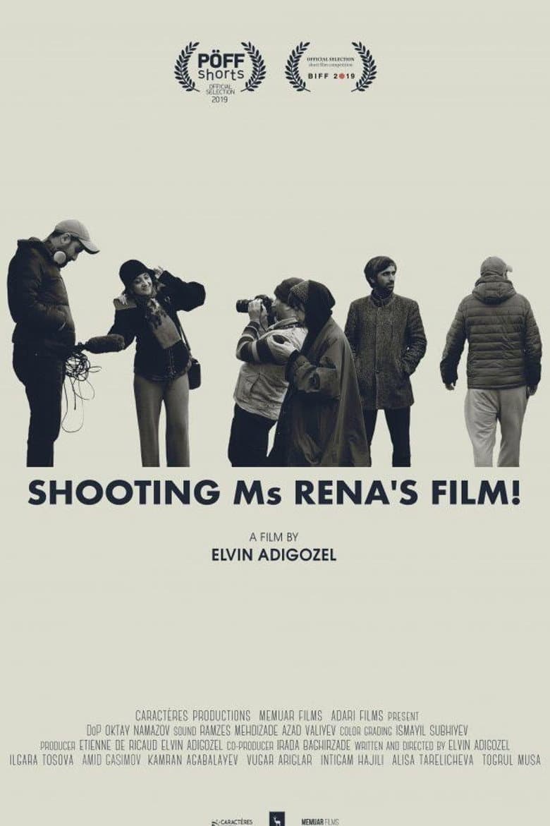 Shooting Ms Rena's Film!