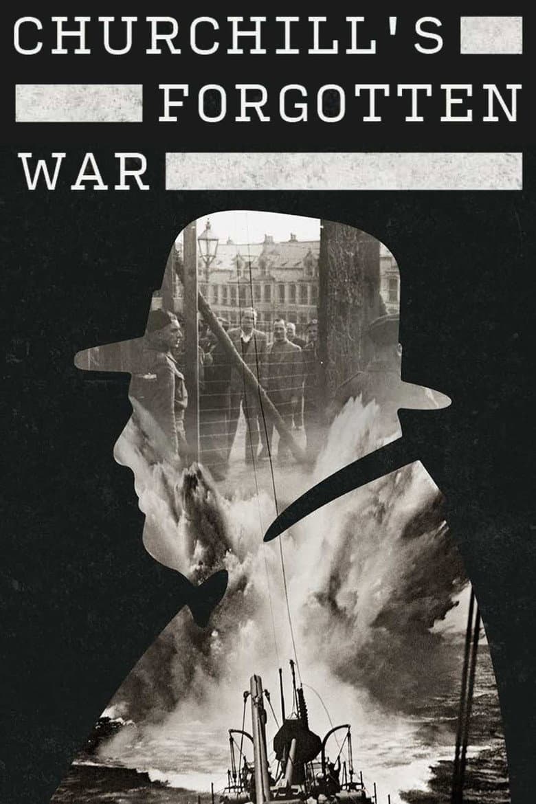 Churchill’s Forgotten War