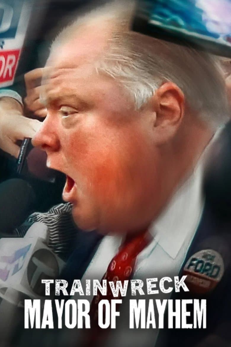 Trainwreck: Mayor of Mayhem