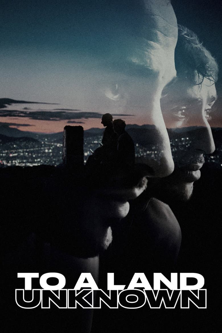 To a Land Unknown