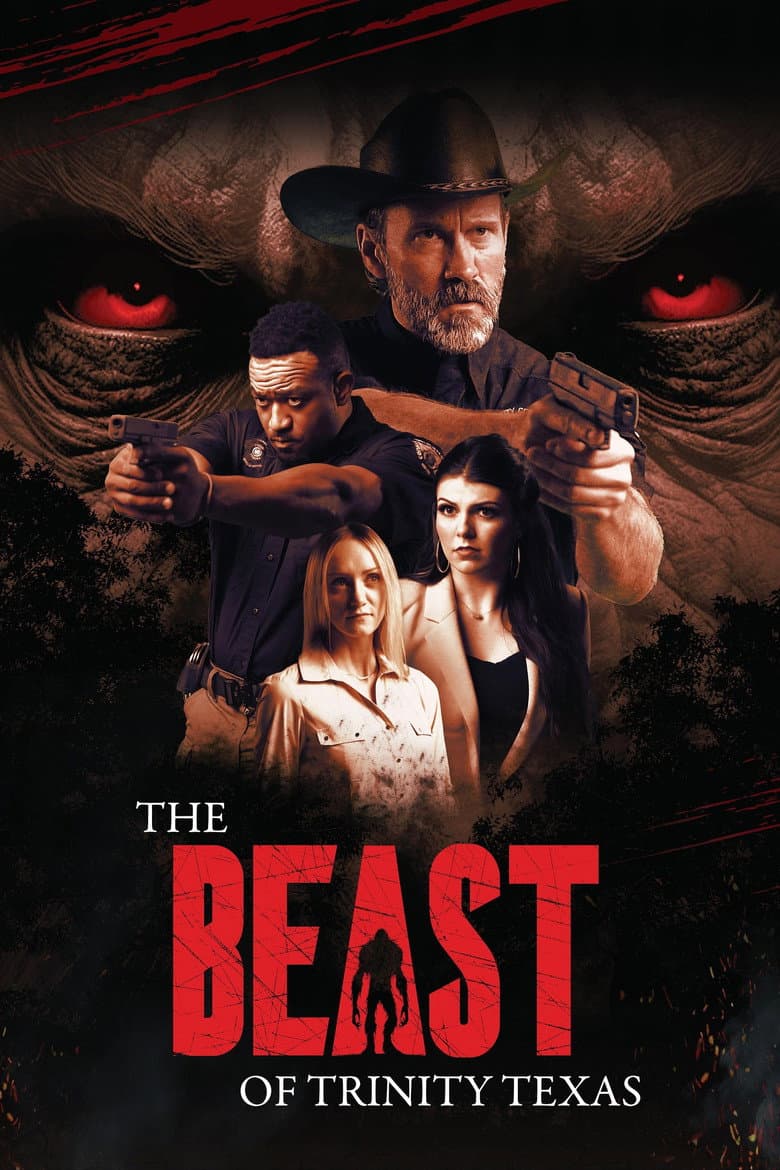 The Beast of Trinity Texas
