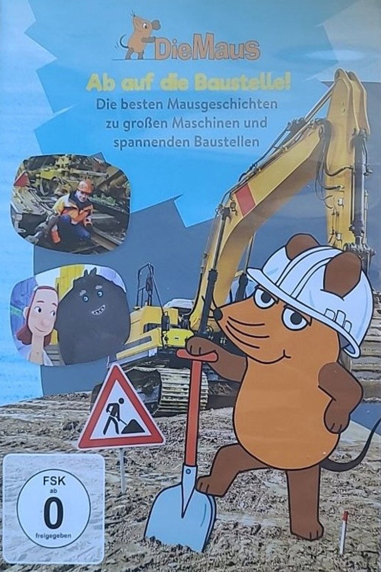 Die Maus - Ab auf die Baustelle