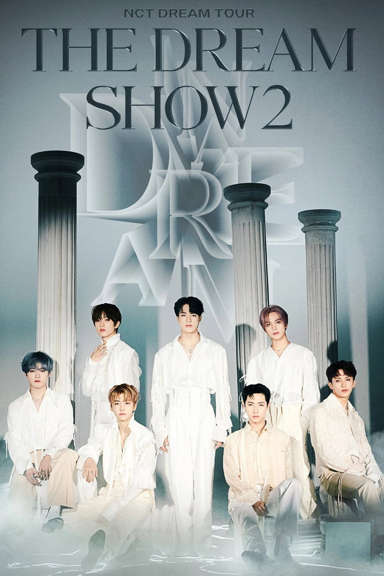 NCT DREAM TOUR 'THE DREAM SHOW 2 : In A DREAM'
