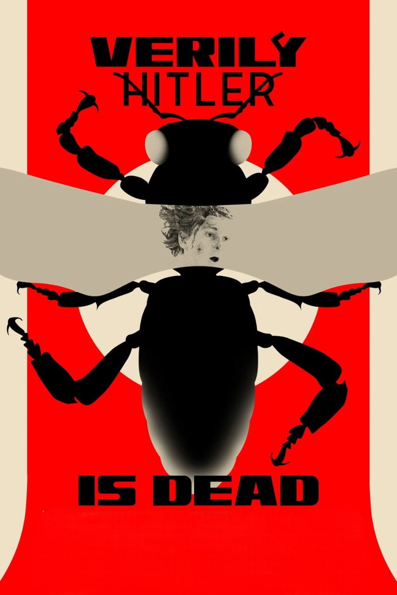 Verily Hitler Is Dead