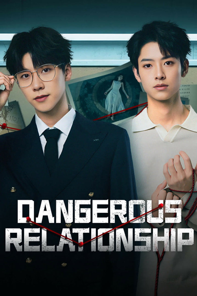 Dangerous Relationship