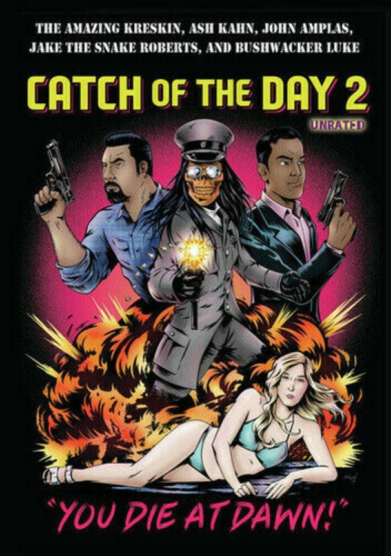Catch of the Day 2: You Die at Dawn!