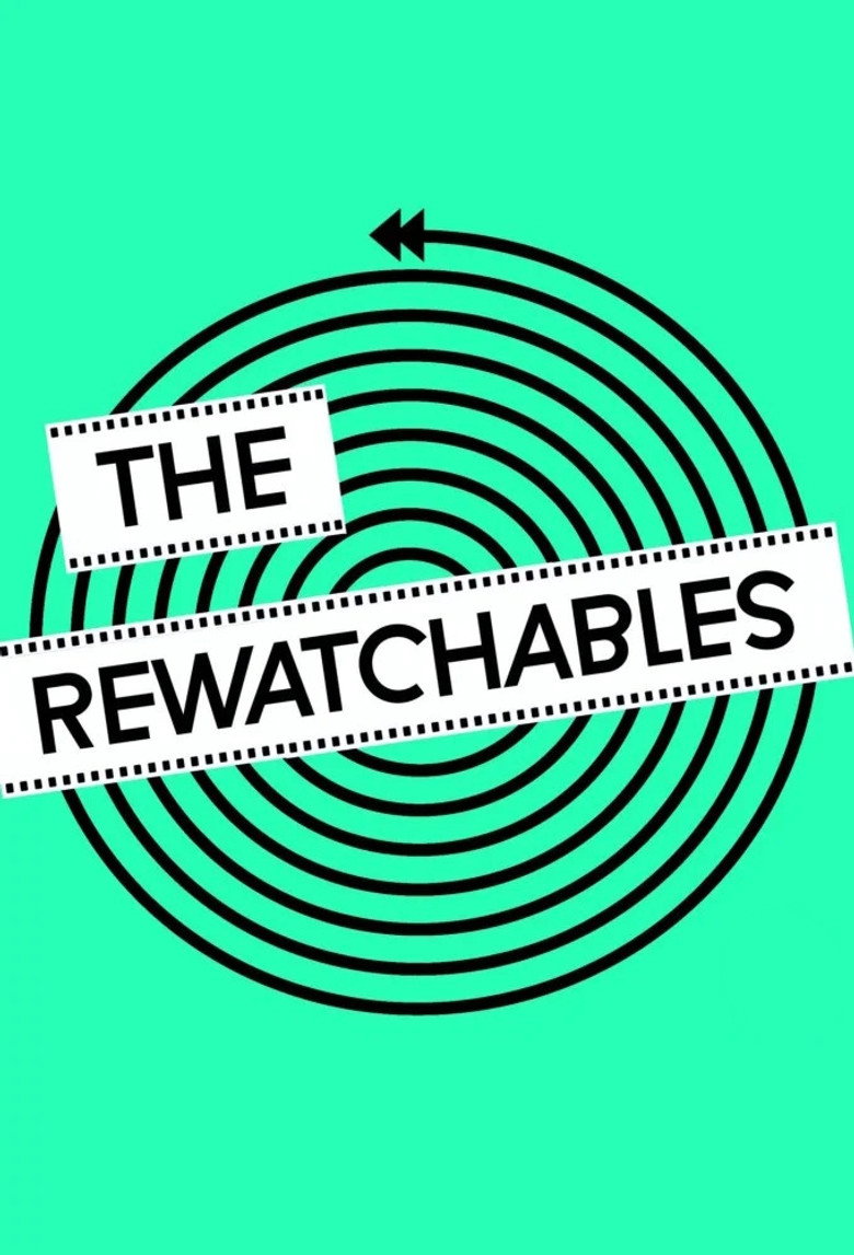 The Rewatchables
