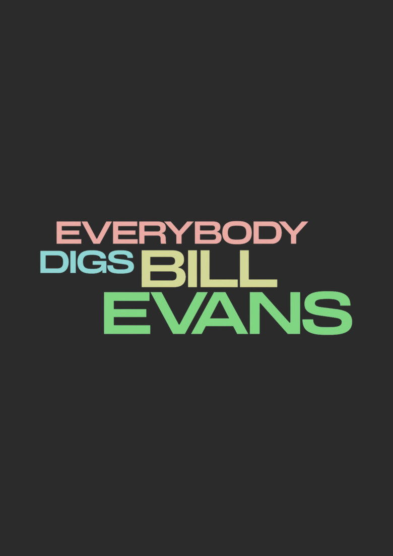 Everybody Digs Bill Evans