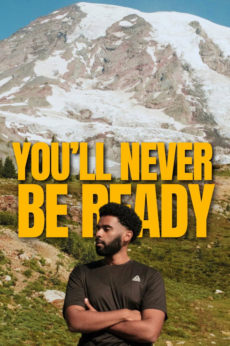 You'll Never Be Ready