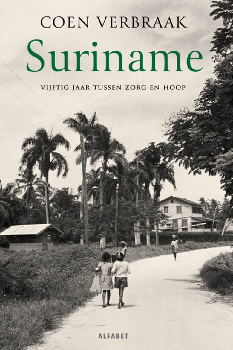 Suriname - 50 jaar zorg en hoop