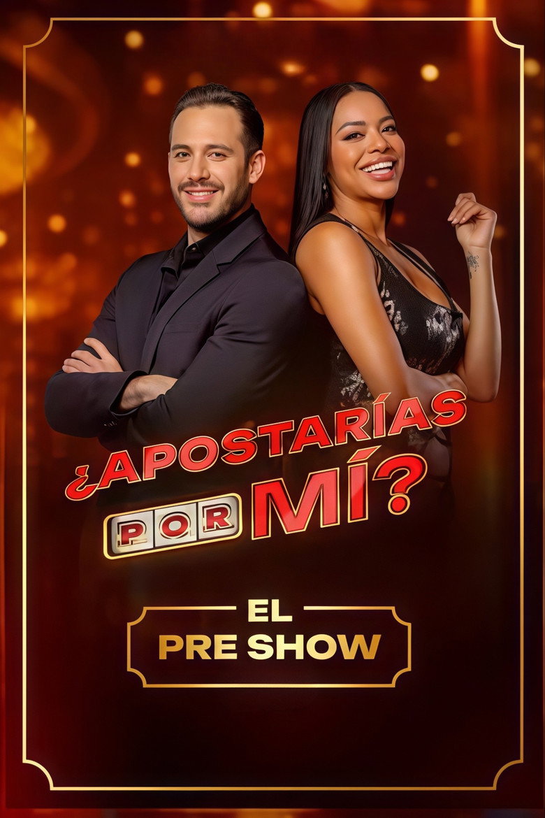 ¿Apostarías por Mi? Pre Show
