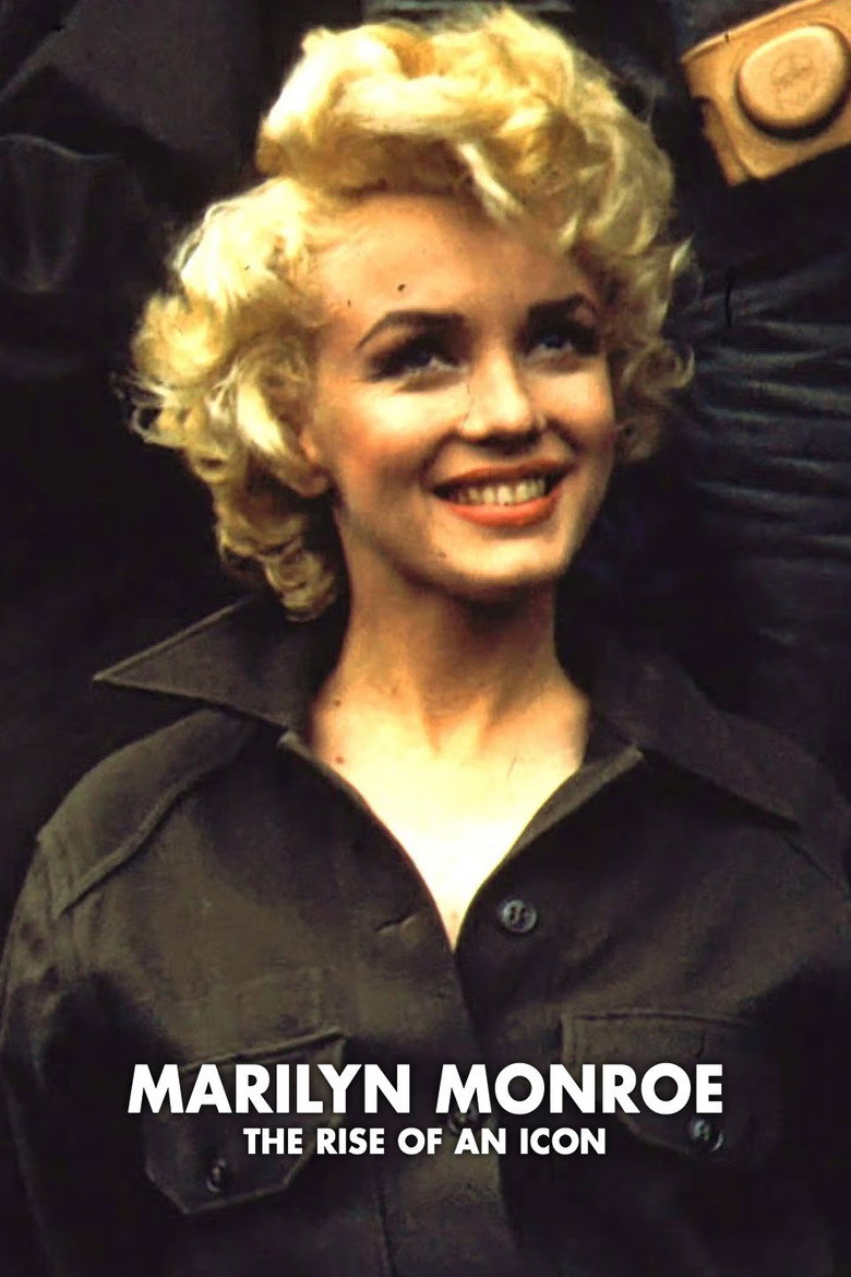 Marilyn Monroe: The Rise of an Icon