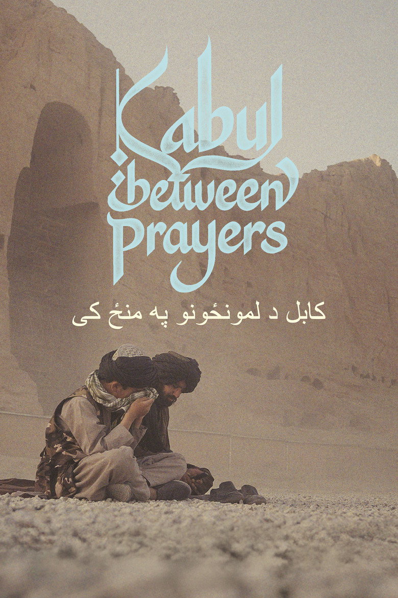 Kabul, Between Prayers