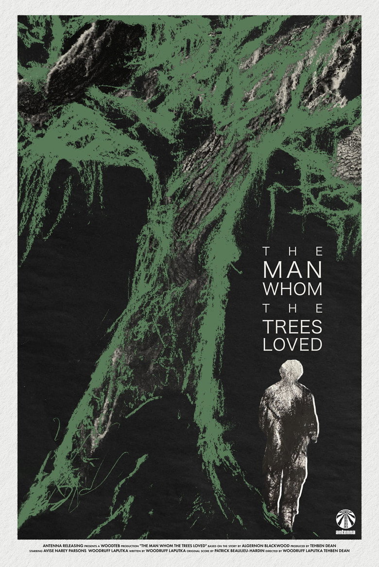 The Man Whom the Trees Loved