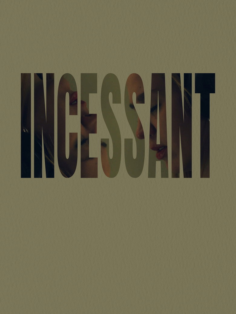 Incessant