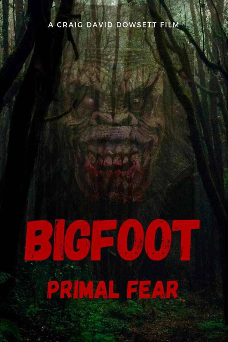 Bigfoot Primal Fear