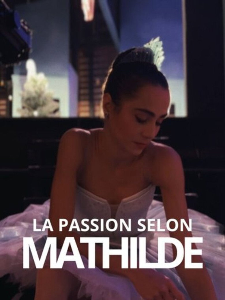 La Passion selon Mathilde