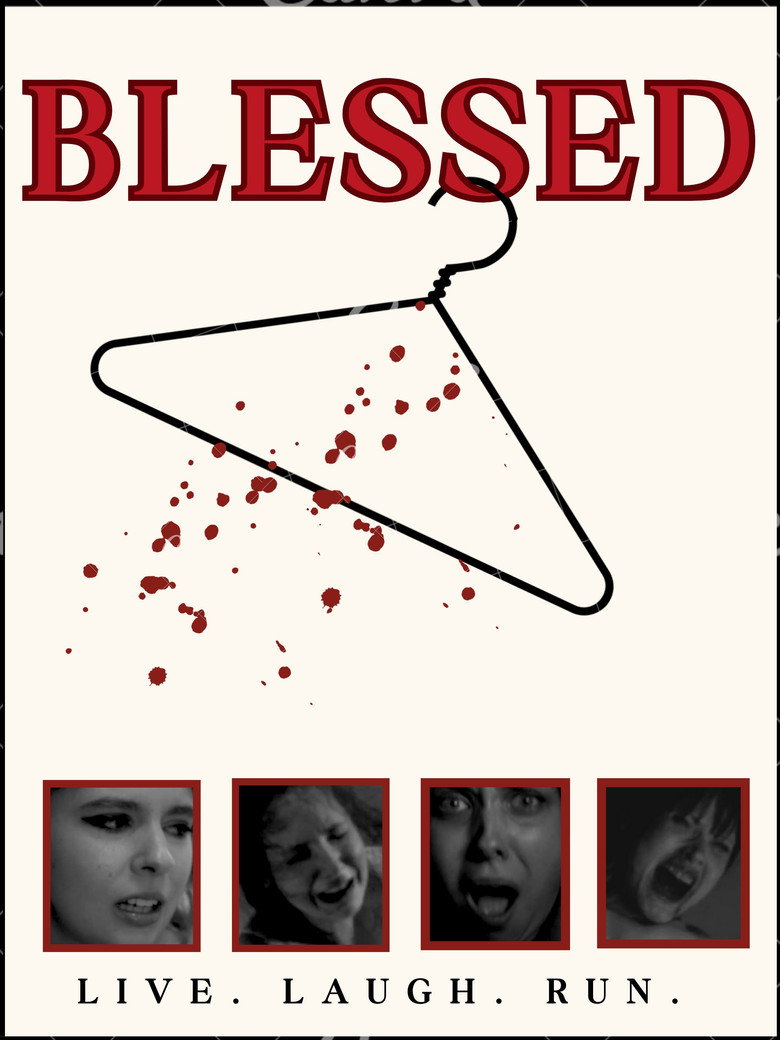 Blessed: Live, Laugh,Run!